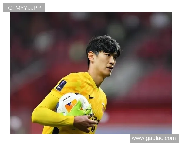 颜骏凌领衔中国队征战2026亚洲杯期待再创辉煌的足球之路